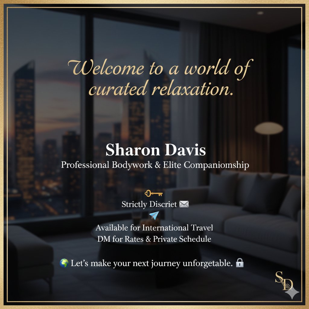 SharonDavi10916's tweet image. Sharon Davis | Elite Wellness &amp;amp; Companionship
Providing sophisticated bodywork and high-end companionship for the discerning traveler. Available for private local sessions or international travel.
Discreet &amp;amp; Professional
Global Availability
DM for Rates &amp;amp; Booking
#PrivateWellness