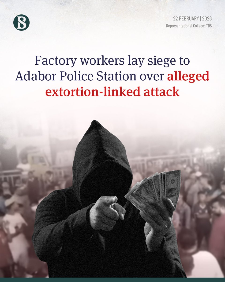 tbsnewsbd's tweet image. Workers of an embroidery factory laid a siege to #Adabor Police Station in Dhaka late on Saturday night (21 February), demanding justice over an alleged #attack after the owner reportedly refused to pay #extortion money.

[link in comments]

 #TBSNews