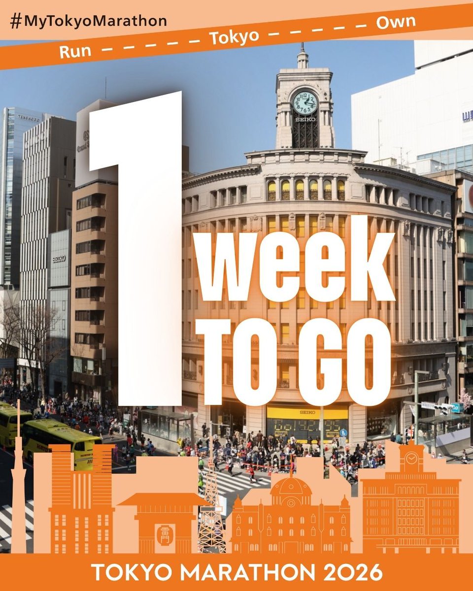 TokyoMarathon_E's tweet photo. #CountDown 🕰️
𝟙 𝕎𝔼𝔼𝕂 𝕋𝕆 𝔾𝕆!!

Just 1 week to go until #TokyoMarathon 2026, on Sunday, March 1, 2026! 🎉

For runners, please read the “Runner Guidebook” carefully and keep in mind the runner etiquette.
https://t.co/agyd8bYmAZ https://t.co/SaK8YiDZZI