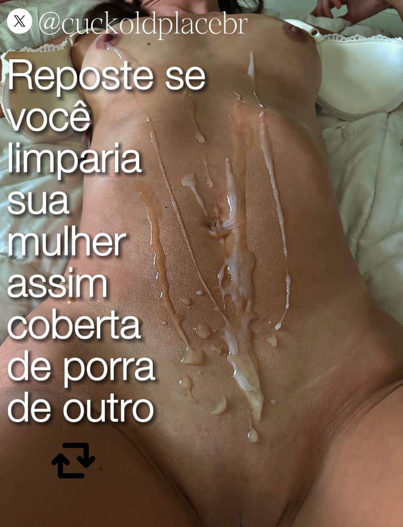 cuckoldplacebr's tweet photo. Reposte se você adoraria limpar a sua mulher após ela ficar toda leitada por outro https://t.co/nXAQNU7Vq7