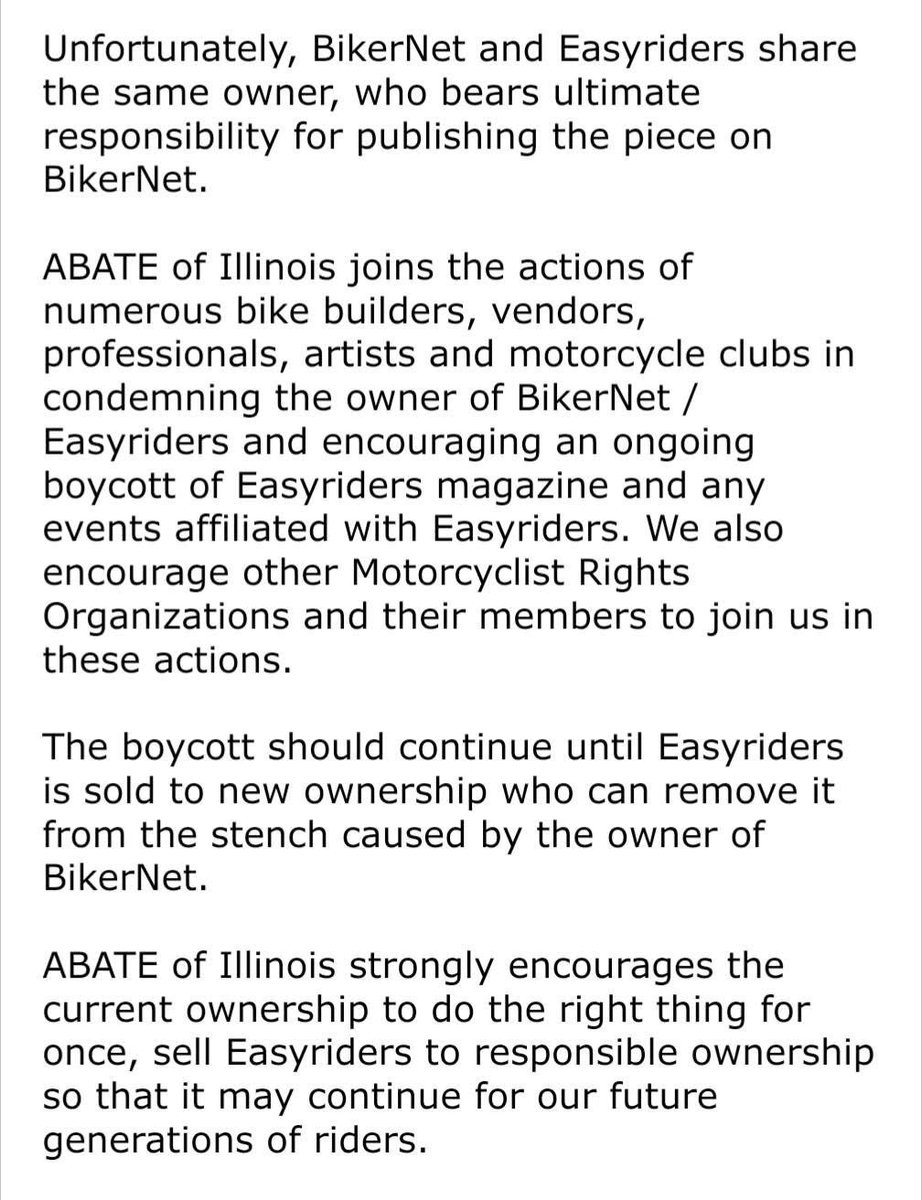 Like many activists, ABATE of Illinois has been greatly concerned by the actions of the ownership of Easyriders magazine. Today we are releasing a statement calling for the continued boycott of Easyriders magazine, and strongly encouraging the sale of the magazine to new owners.