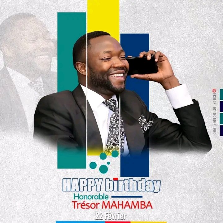 Joyeux anniversaire à mon mentor, Trésor Mahamba.
Merci pour votre leadership et l’inspiration que vous apportez à toute une génération. 
Longue vie à vous Guide