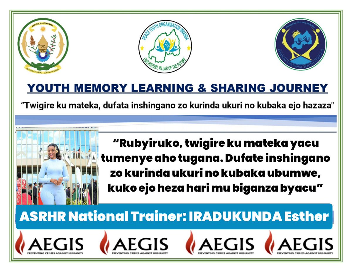<a href="/Estherira803/">Esther IRADUKUNDA</a> “Rubyiruko, twigire ku mateka yacu tumenye aho tugana. Dufate inshingano zo kurinda ukuri no kubaka ubumwe, kuko ejo heza hari mu biganza byacu” <a href="/Aegis_Trust/">Aegis Trust</a> <a href="/Unity_MemoryRw/">Ministry of National Unity and Civic Engagement</a> <a href="/jnabdallah/">UTUMATWISHIMA</a> <a href="/NgaboBrave/">Ngabo Brave Olivier, DMS</a> <a href="/RwandaYouthArts/">Ministry of Youth and Arts | Rwanda</a>