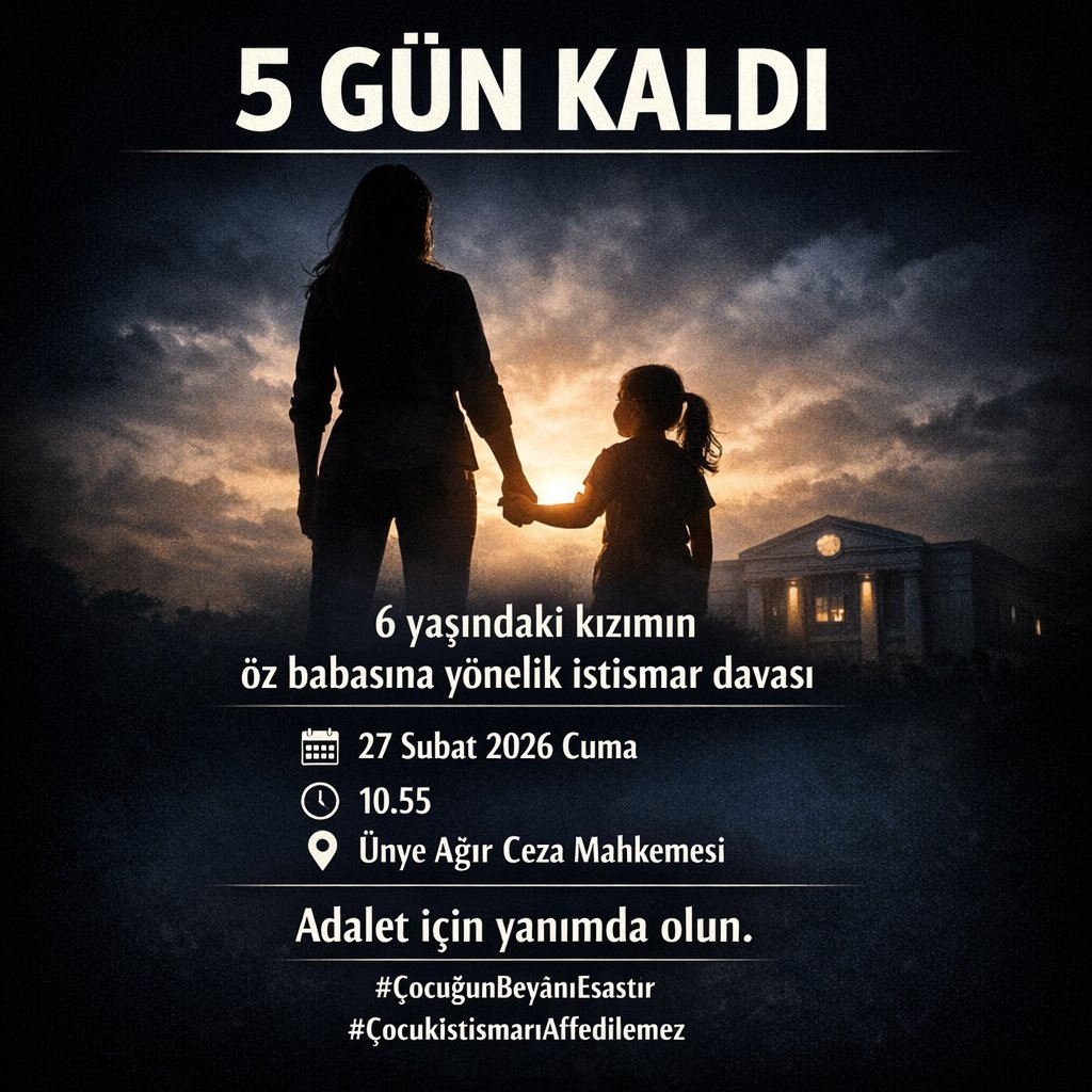 6 yaşındaki kızımın, öz babasına karşı açılan istismar davasının 3. duruşmasına 5 gün kaldı…

🗓 27 Şubat 2026 Cuma
⏰ 10.55
📍 Ünye Ağır Ceza Mahkemesi

629 gündür bir anne olarak adalet arıyorum.

Bu yolda desteğe, dayanışmaya, yanımda hissedeceğim tek bir omza bile ihtiyacım