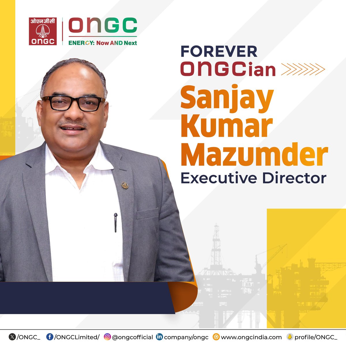 ONGC_'s tweet photo. #ONGC salutes Shri Sanjay Kumar Mazumder, Executive Director, on his superannuation after an accomplished career spanning over three and a half decades in service of #India’s #energy sector.

A Mechanical Engineer, Shri Mazumder joined ONGC in 1989 and built a rich and diverse career across offshore production operations, pipeline operations and asset management. His professional journey includes key assignments at Mumbai High, Assam Asset (Geleky), Western Offshore Pipelines, and as Asset Manager for Neelam and Heera fields and Mumbai High fields, where he steered complex operations with precision and responsibility.

He played a pivotal role in process operations and HSE management at the ICP Complex, led pipeline pigging and offshore pipeline operations, and later guided major producing assets as Asset Manager. In his senior leadership roles, including CEO – #ONGCGreen Limited and ED (Special Duty) to Director (Exploration), he contributed to ONGC’s evolving focus on energy transition and strategic growth.

Known for his calm leadership, strong operational grounding, and commitment to safety and efficiency, Shri Mazumder leaves behind a legacy of reliability, discipline, and people-centric leadership.

Once an #ONGCian, always an ONGCian.

#YouAreEnergy #EnergyNowAndNext