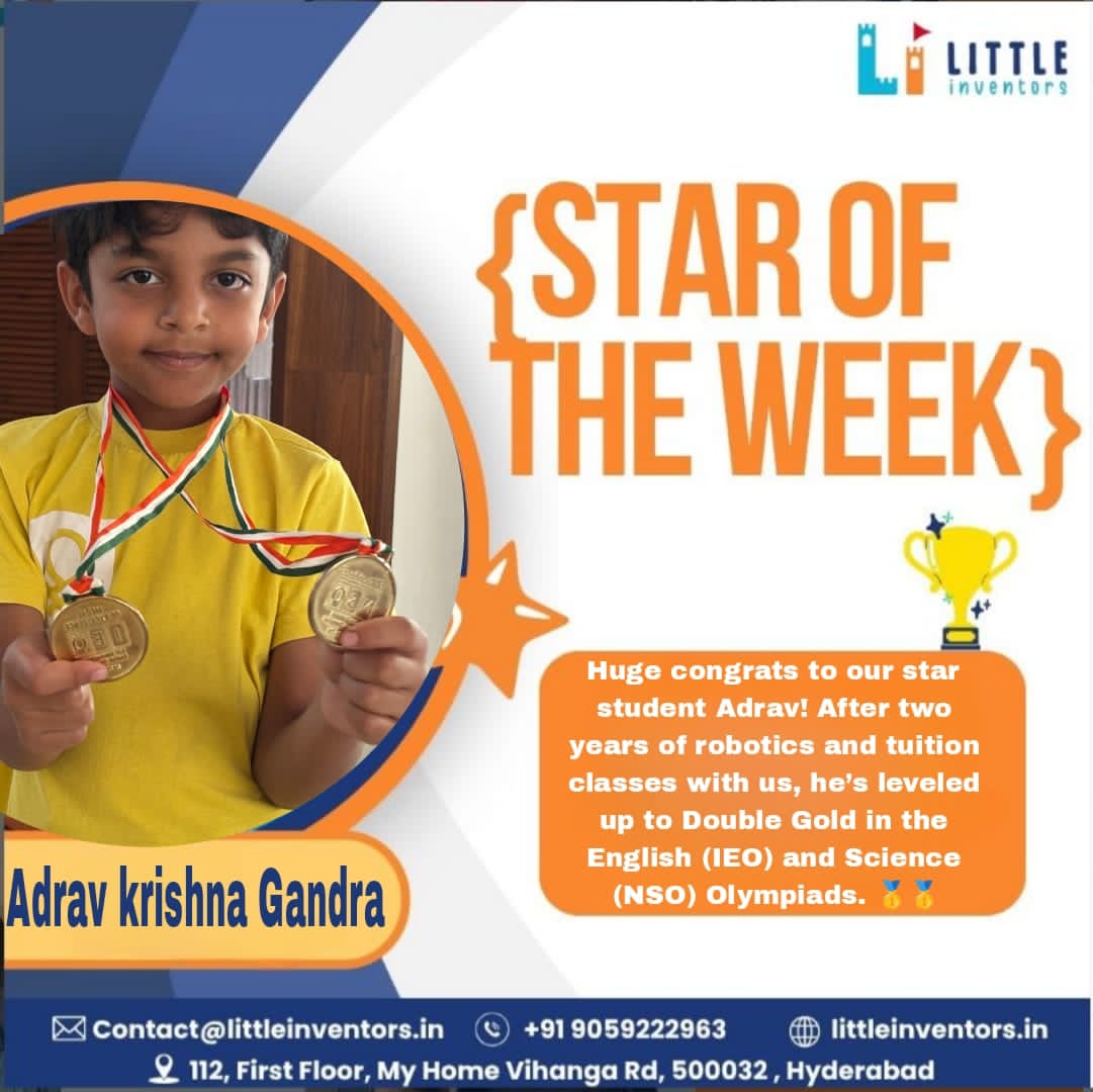 LittleInvento's tweet photo. 🌟 Star of the Week: Adrav Krishna Gandra 🌟

Huge congrats to Adrav for winning Double Gold in the English (IEO) and Science (NSO) Olympiads! 🥇🥇

 We are incredibly proud of you—keep soaring! 🚀🤖✨

#StarOfTheWeek #DoubleGold #OlympiadChampion #LittleInventors https://t.co/UGFCz2i6bu