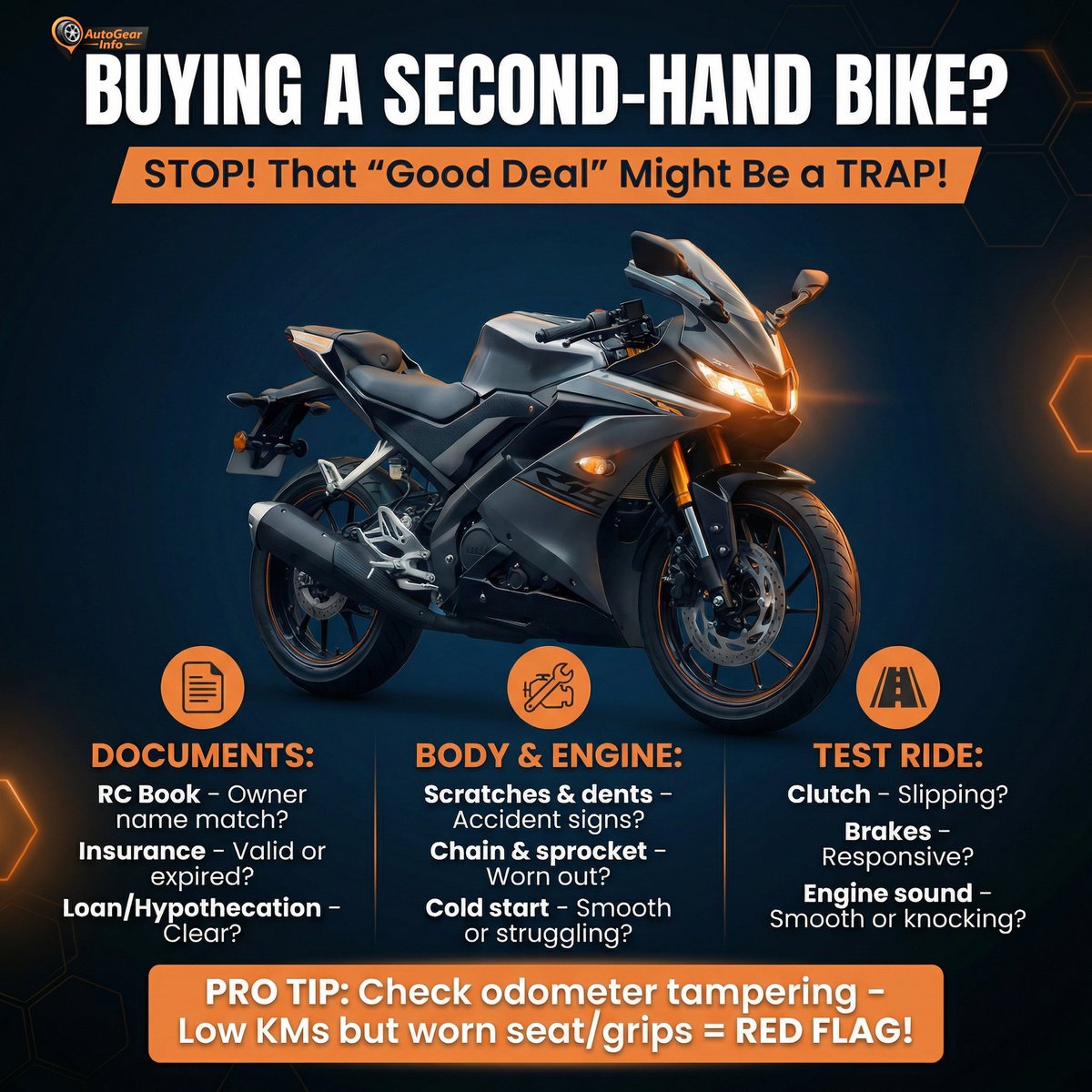 autogearinfo's tweet photo. Before buying a used motorcycle, check:
Docs ✅ Engine &amp; body ✅ Chain &amp; sprocket ✅ Cold start ✅ Test ride ✅Small inspection today = big savings tomorrow 💰Which bike are you planning to buy? 👇#usedmotorcycles #SecondHandBikeIndia #bikecheck #biketips #smartbuyers https://t.co/ps2WMhnE2g