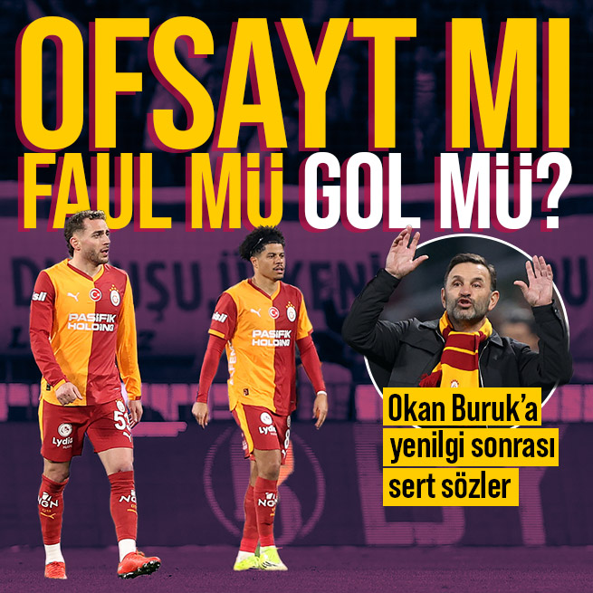 takvim's tweet image. OFSAYT MI FAUL MÜ GOL MÜ?

📌İki eski hakem Galatasaray'ın çok konuşulan pozisyonunu değerlendirdi! 

👉🏻Yenilgi sonrası Okan Buruk'a olay sözler

takvim.com.tr/galatasaray/20…