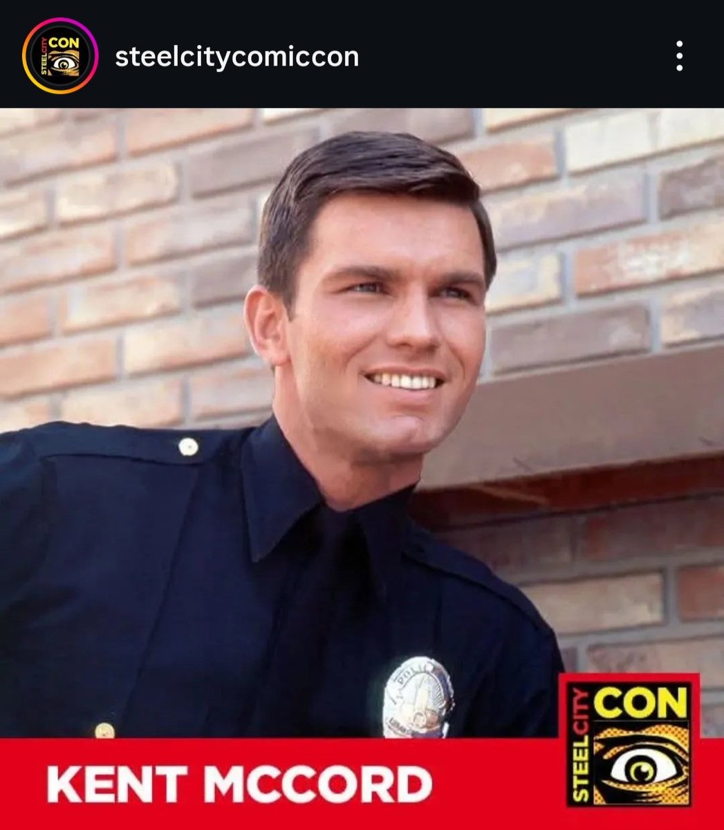 ComedianCorinne's tweet image. #KentMcCord is going to be at @Steelcitycon April 10-12, 2026 in Pittsburgh, PA. He's best known as Officer #JimReed on #Adam12 
For tix and VIP upgrade, go to steelcitycon.com/buy-tickets 
#steelcitycon #fullempirepromotions
#fan #convention #Celebrities