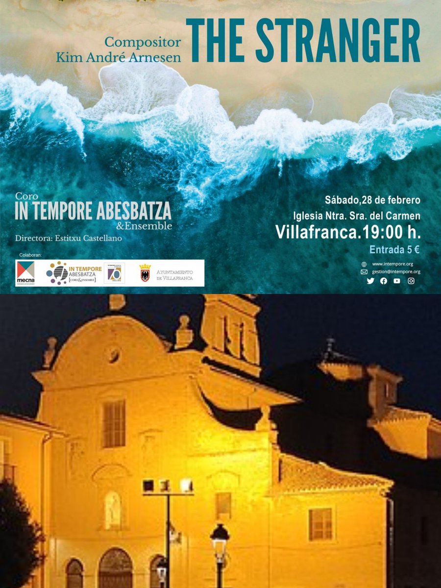 Concierto en VILLAFRANCA (Navarra)
 THE STRANCER cuyo compositor la compuso en memoria de todos los refugiados que se ven en la obligación de salir de su país.
Lugar Iglesia de Ntra Sra del Carmen.
Día y hora 28-2-2026 a las 19:00 h.
intempore.org/multimedia.php