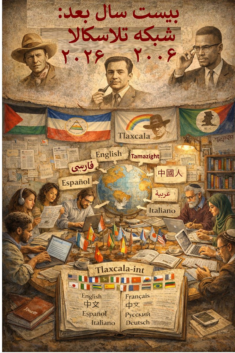 TlaxcalaNetwork's tweet photo. ترجمه های تلاکسکالا 20 سال بعد https://t.co/QrLHm3e1A5 https://t.co/C2iE9iHyWw