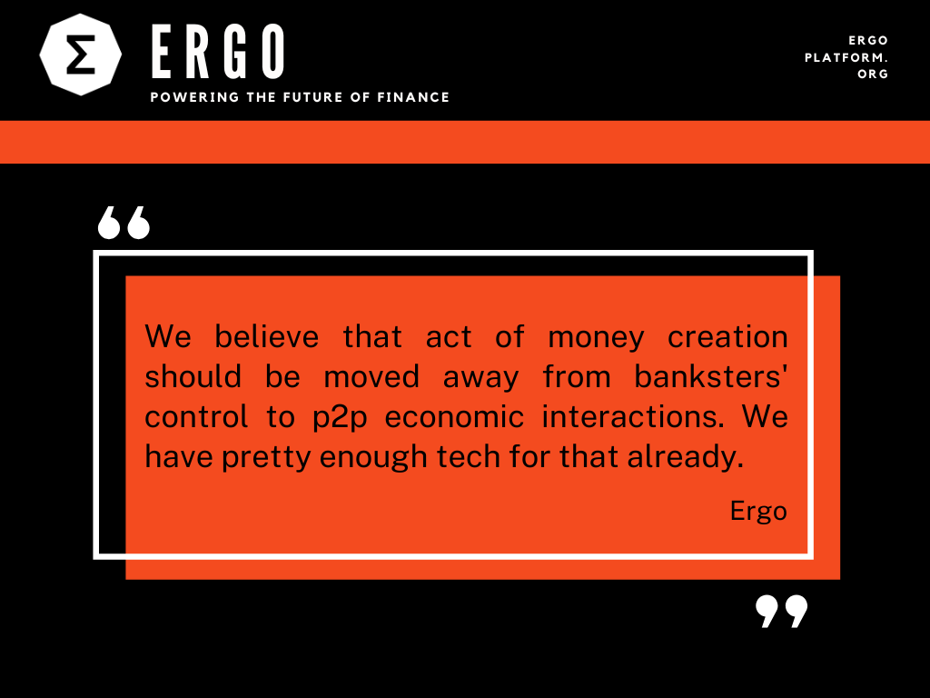 ERGkleure's tweet image. We believe that act of money creation should be moved away from banksters' control to p2p economic interactions. We have pretty enough tech for that already.

✨ergoplatform.org

#ergo #p2p