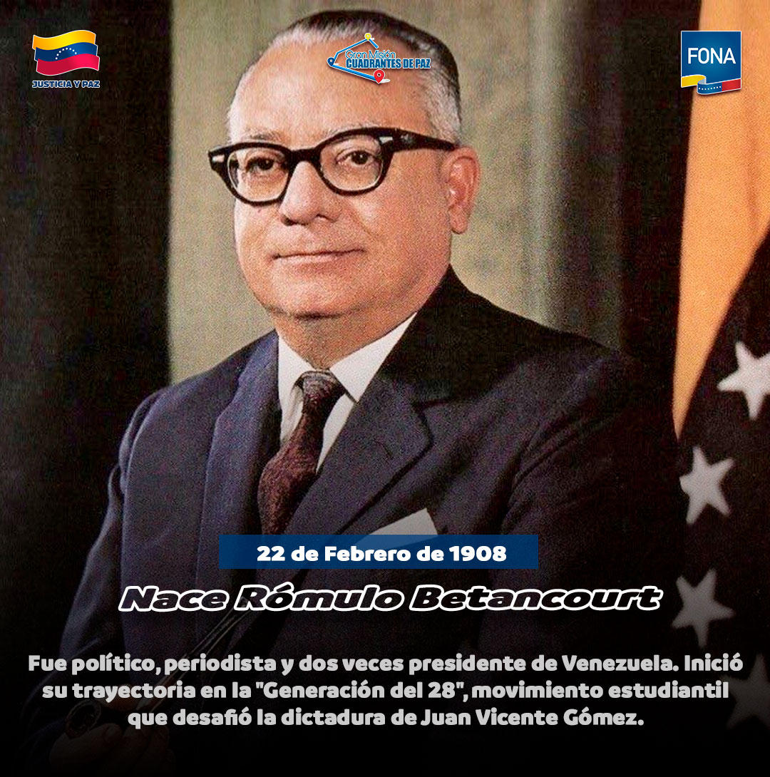 #22Feb de 1908 Nace Rómulo Betancourt, fue político, periodista y dos veces presidente de Venezuela. Inició su trayectoria en la "Generación del 28", movimiento estudiantil que desafió la dictadura de Juan Vicente Gómez.

#SembradoValoresParaLaVida #MPPRIJP #JuntosPorLaVidaYLaPaz
