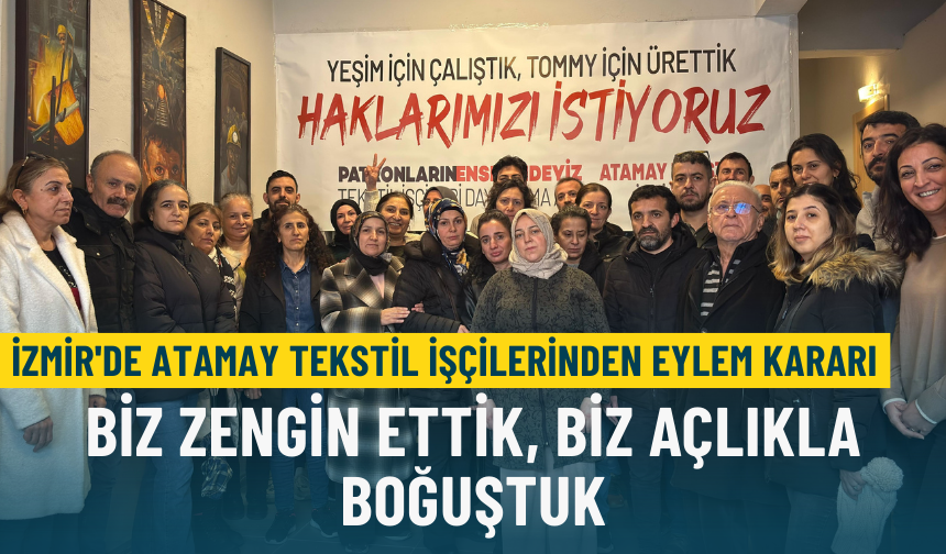 izgazete2's tweet photo. İzmir'de Atamay Tekstil işçilerinden eylem kararı: Biz zengin ettik biz açlıkla boğuştuk!  

https://t.co/X01oXOc0Dr https://t.co/irxPZhZ9aO