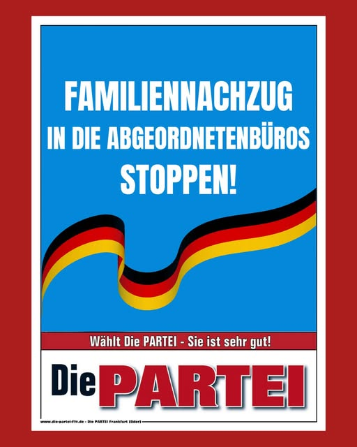 Das Wahlplakat des Jahres kommt 2026 von
Die PARTEI