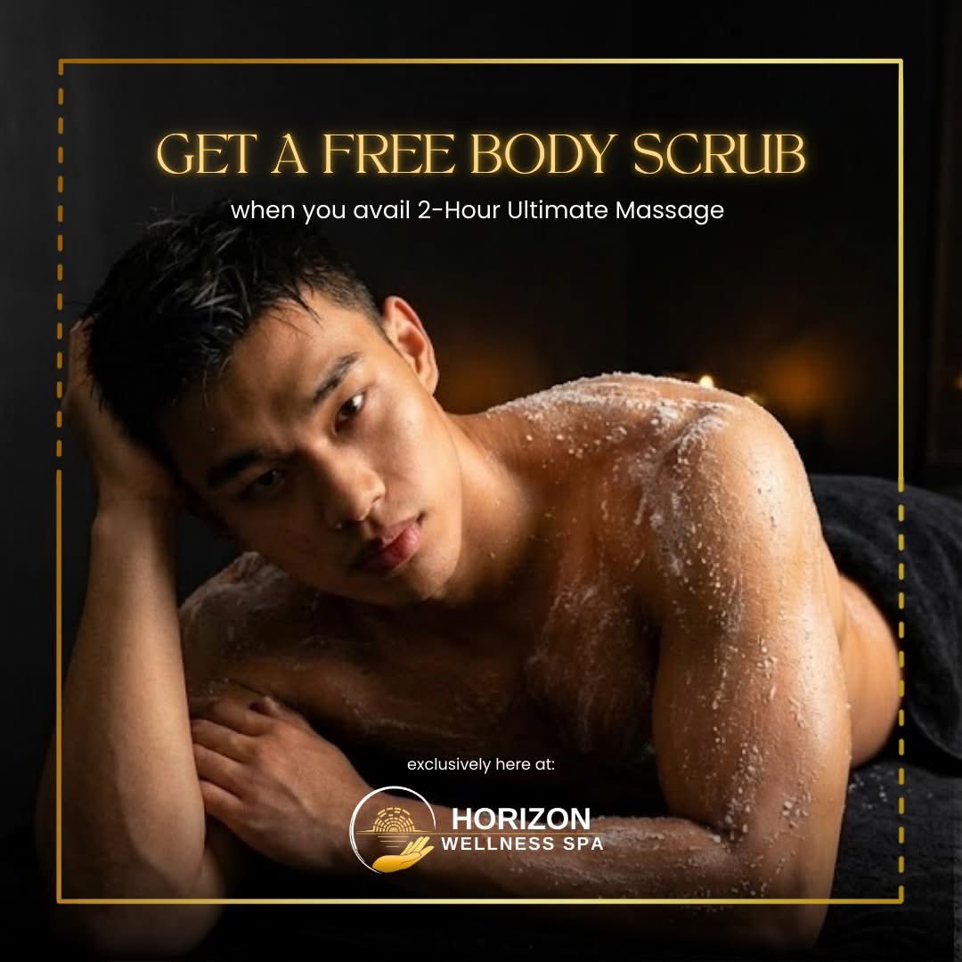 Because your body deserves more care.
Avail our 2-Hour Ultimate Massage and enjoy a FREE Body Scrub—on us. Only at Horizon Spa.