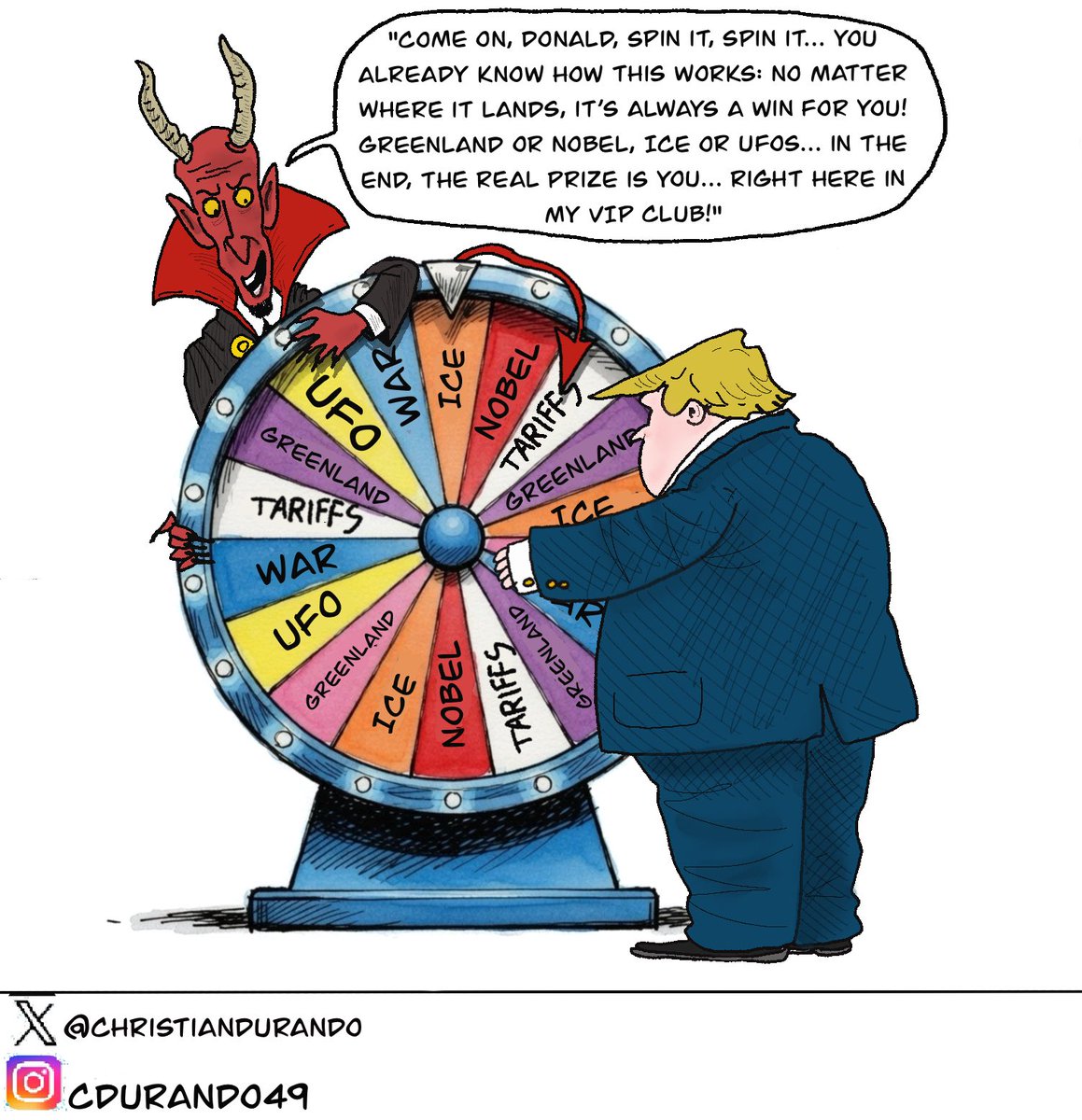 Trump spins the Devil's Wheel: Greenland, Tariffs, ICE, UFOs, Nobel... no matter what, it's always a win for Hell 😈🔥
#trump