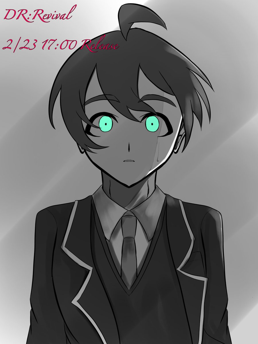 #DR_Revival
2/23 17:00より一章（非）日常編③を投稿します！！
お楽しみに✨