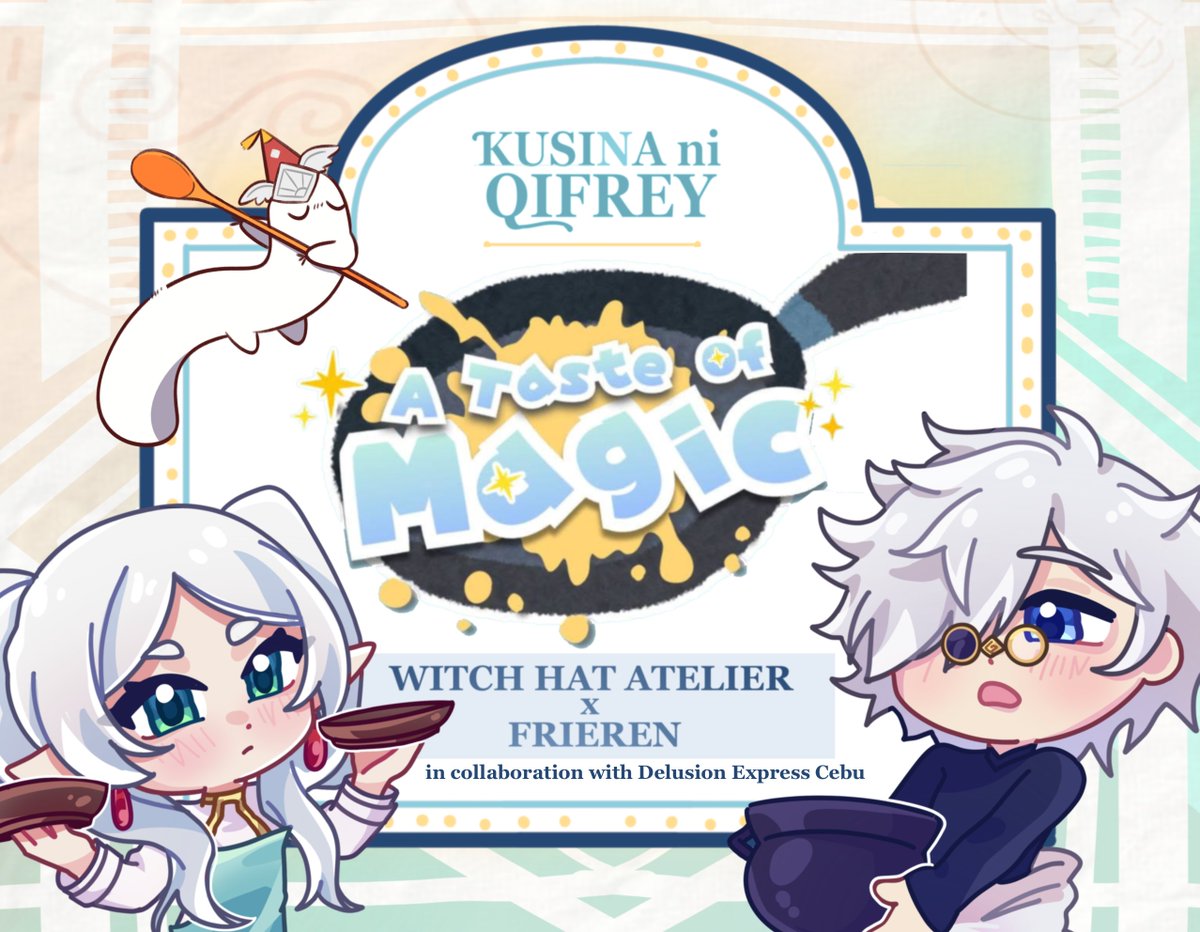 Kusina ni Qifrey: A Witch Hat Atelier PH CSE tweet media