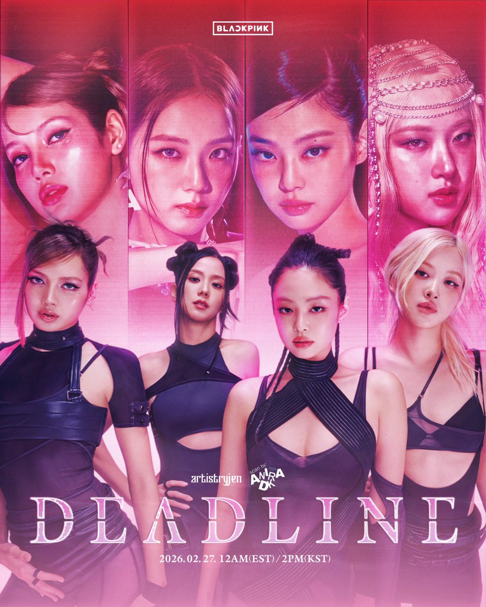 #BLACKPINK <DEADLINE> POSTER

#블랙핑크 #DEADLINE