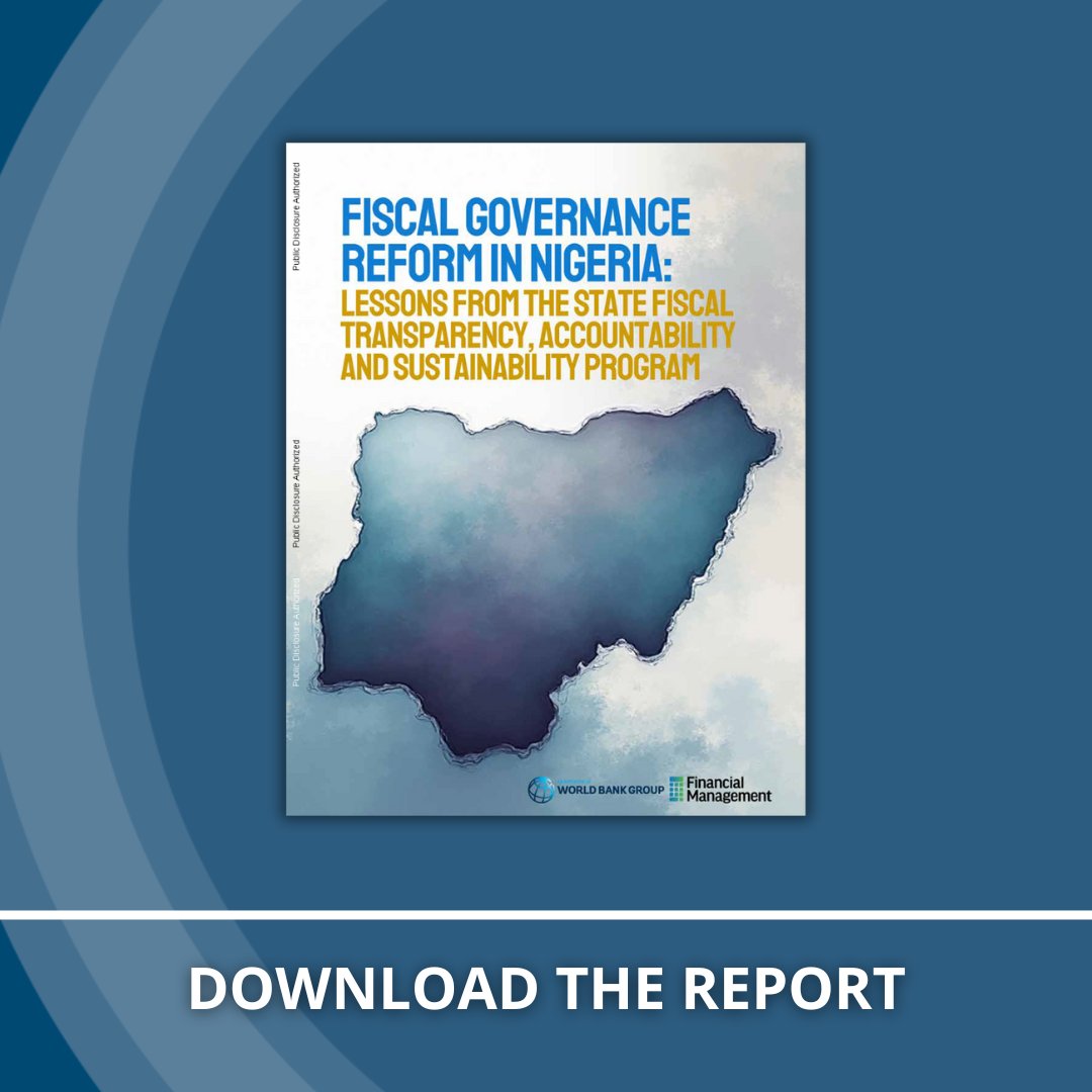 From 2018-2022, #Nigeria implemented reforms to improve fiscal governance and reduce risks, supported by $1.5b in performance-based grants. Here's what we learned from the State Fiscal Transparency, Accountability and Sustainability Program (SFTAS): wrld.bg/2pK550YiHg2