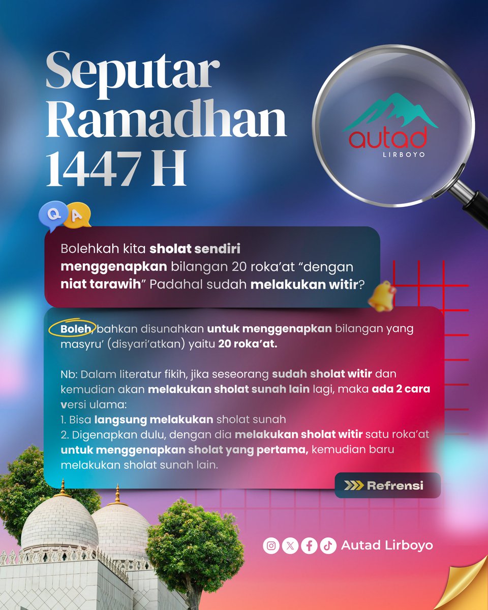 AutadLirboyo's tweet photo. #sinaubarengautadlirboyo
 Bolehkah kita sholat sendiri
menggenapkan bilangan 20 roka'at "dengan niat tarawih" Padahal sudah melakukan witir? https://t.co/okpfdcWdJi