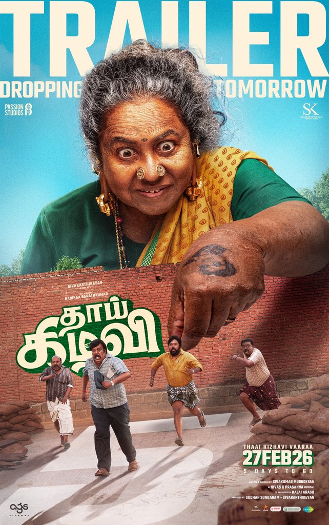 #ThaaiKizhavi trailer drops tomorrow 🥳 
5 days to go - a complete entertainer waiting to be experienced on the big screen.

#ThaaiKizhaviFromFeb27  

<a href="/Siva_Kartikeyan/">Sivakarthikeyan</a> <a href="/Sudhans2017/">Sudhan Sundaram</a>  <a href="/KalaiArasu_/">Kalai Arasu</a> <a href="/SKProdOffl/">Sivakarthikeyan Productions</a> <a href="/PassionStudios_/">Passion Studios</a> <a href="/realradikaa/">Radikaa Sarathkumar</a> <a href="/Dir_SivakumarM/">Sivakumar Murugesan</a> <a href="/archanakalpathi/">Archana Kalpathi</a>