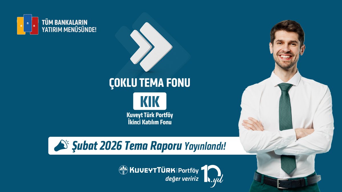 kuveytturkpys's tweet image. Türkiye’nin İlk Çoklu Tema Katılım Fonu KIK’in Şubat 2026 Tema Raporu Yayınlandı!

Şubat 2026 Tema Raporunu incelemek ve kısa vadeli fırsatlar ile uzun vadeli mega trendler bir arada yatırım fırsatı sunan Çoklu Tema Fonu (KIK) (Kuveyt Türk Portföy İkinci Katılım Fonu) hakkında