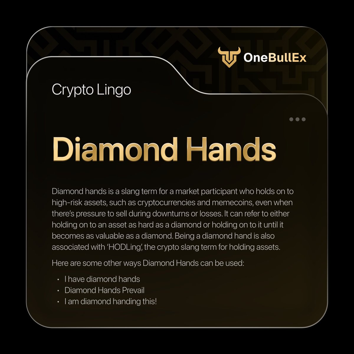 🔍 Crypto Lingo | Word of the Day 

Diamond Hands, holding an asset with conviction, regardless of extreme volatility or market pressure. 

When the market bleeds and the FUD screams, Spartans don’t flinch. 🥊 

#CryptoLingo #OneBullEx