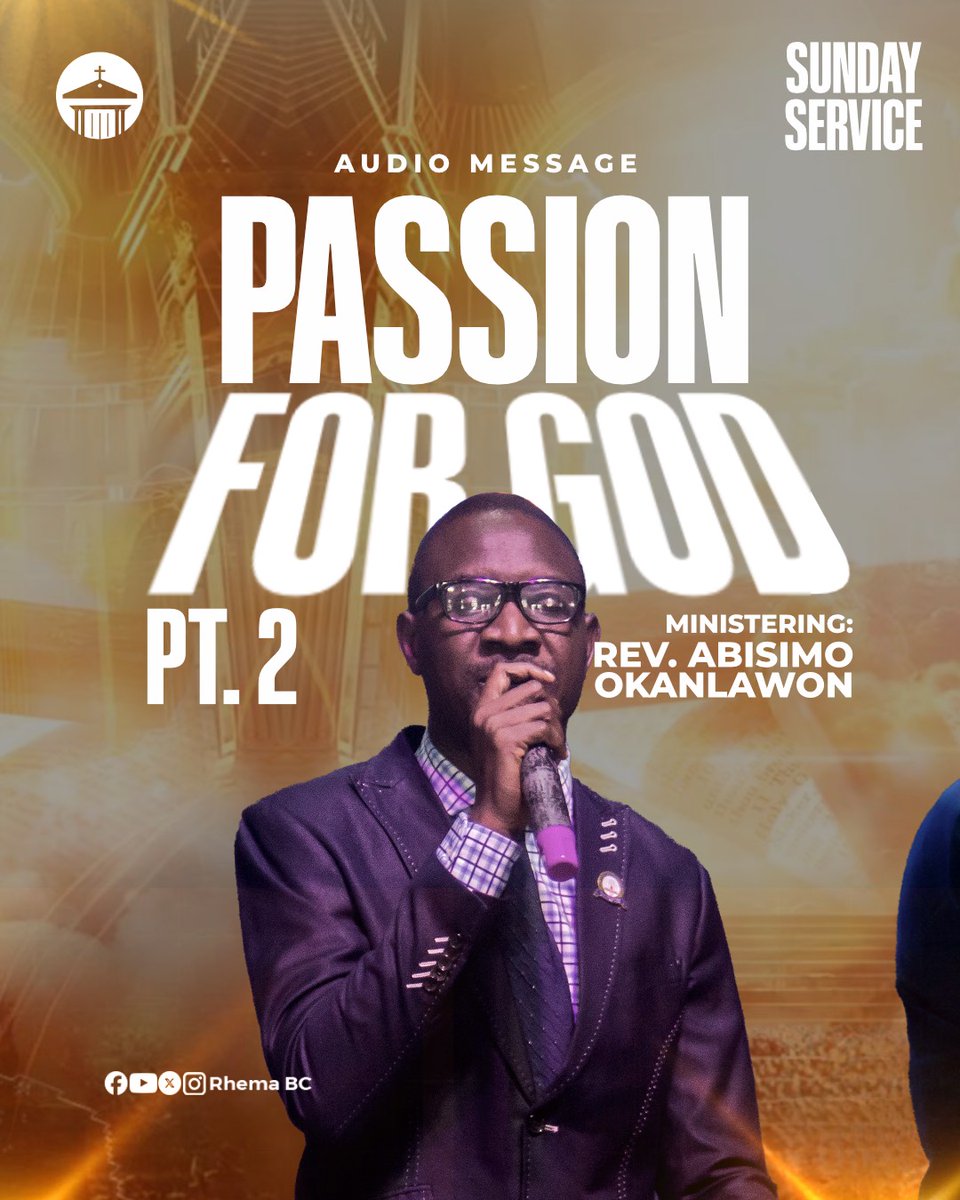 rhemabc's tweet photo. Beloved!
We invite you to listen to the powerful audio message "Passion For God Pt.2" with Rev. Dr. Okanlawon Abisimo.
Take the time to listen and be truly blessed.

https://t.co/Vaw8DaFCoN

#RhemaBC #AudioMessage
#ShiningForth2026 https://t.co/kbOa4otW9e