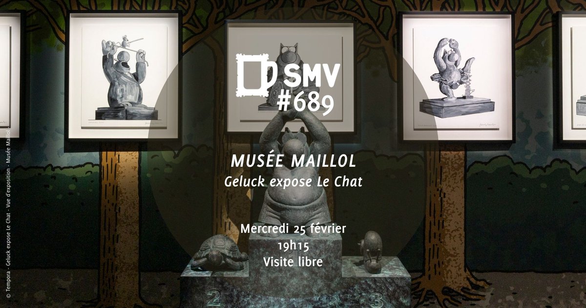 [#SMV689] 📆 #Avosagendas !
Venez miaou-ser de rire avec nous mercredi 25/02 pour l’expo “𝐺𝑒𝑙𝑢𝑐𝑘 𝑒𝑥𝑝𝑜𝑠𝑒 𝐿𝑒 𝐶ℎ𝑎𝑡” au <a href="/museemaillol/">Musée Maillol</a> ! 😺
Une rétrospective vivante &amp; jubilatoire à ne rater sous aucun prétexte ! Miaou ! 🐈‍⬛
🔎+ d’infos : fb.me/e/5JM6oB55R