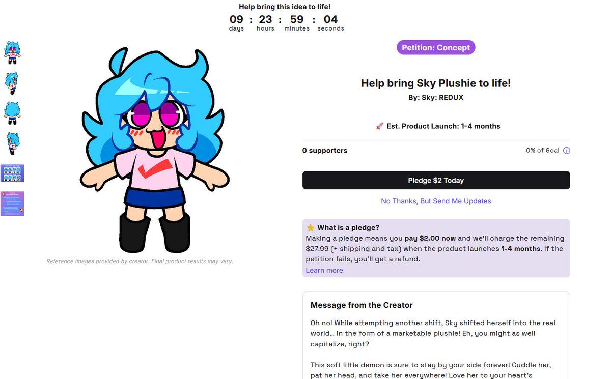 FOR THE NEXT 10 DAYS, THE SKY REDUX X MAKESHIP PETITION IS LIVE!

Help us make the sky plushie real!