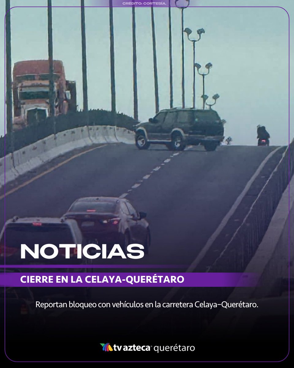 Bloqueos en la carretera Celaya–Querétaro 🚨⚠️ 

La mañana de este 22 de febrero se reportó bloqueos con vehículos sobre la carretera Celaya–Querétaro, lo que ha generado afectaciones a la circulación. Se recomienda tomar rutas alternas y extremar precauciones si transitas por la