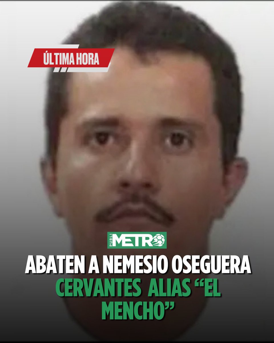 🔴 #ÚltimaHora I Abaten Nemesio Oseguera Cervantes, alias El Mencho

Es señalado por autoridades mexicanas y estadounidenses como el principal líder del Cártel Jalisco Nueva Generación (CJNG), una de las organizaciones criminales más poderosas y violentas de México.