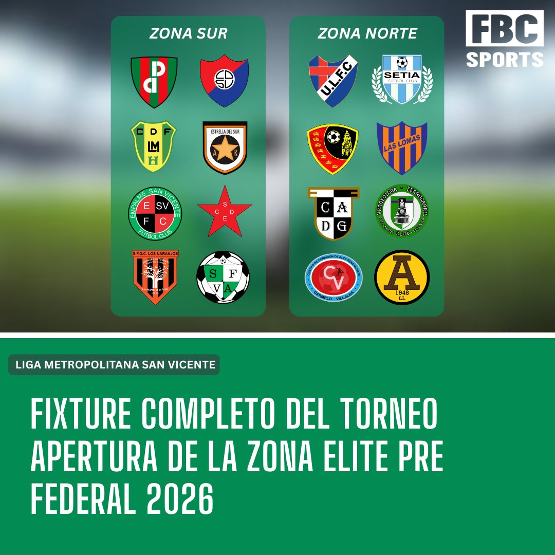 #Metro | 📆 ¡Fixture Completo de la Zona Elite Pre Federal!

El Torneo Apertura de la Zona Elite dará inicio este domingo 8 de Marzo.

Entérate del fixture completo fbcsportss.blogspot.com/2026/02/fixtur…

#FBCSports #ligametropolitanasv #ZonaElite