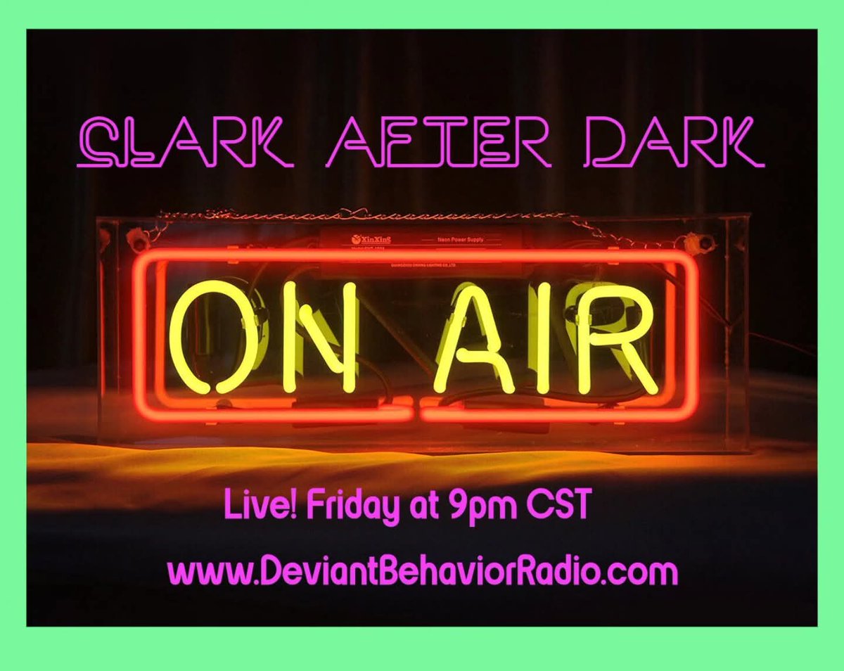 Deviantbradio's tweet image. Catch the #replay of #ClarkAfterDark today at 3pm CST. #DeviantBehaviorRadio streema.com/radios/Deviant…
