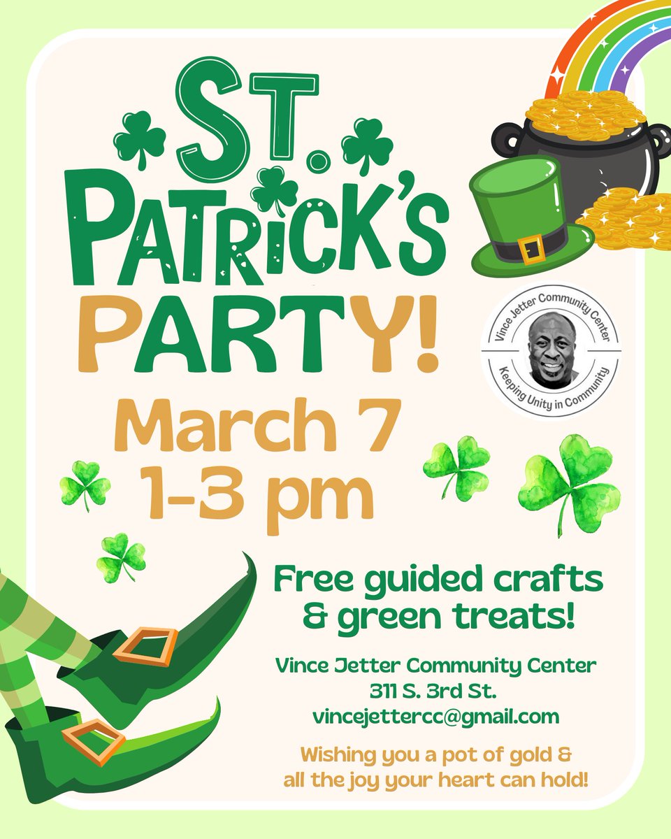 🍀 Get ready for a shamrockin’ good time! 
Join us for the St. Patrick’s Party at the Vince Jetter Community Center on March 7 from 1–3 pm!
🌈✨ Enjoy free guided crafts, delicious green treats, and plenty of festive fun for all ages.
📍 311 S. 3rd St.
📧 vincejettercc@gmail.com
