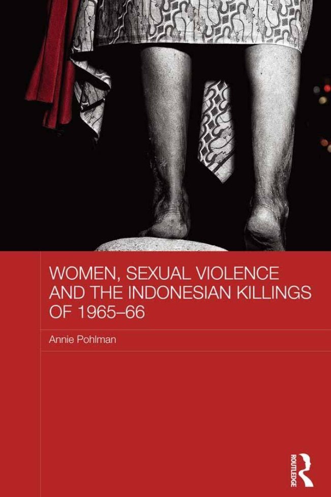 AIswinarto's tweet image. Sexual Violence as Torture : Crimes against Humanity during the 1965–66 Killings in Indonesia - Kajian-kajian Annie Pohlman Tentang Genosida 1965-1966 #Kajian1965 …51966perpustakaanonline.wordpress.com/2018/07/18/art…