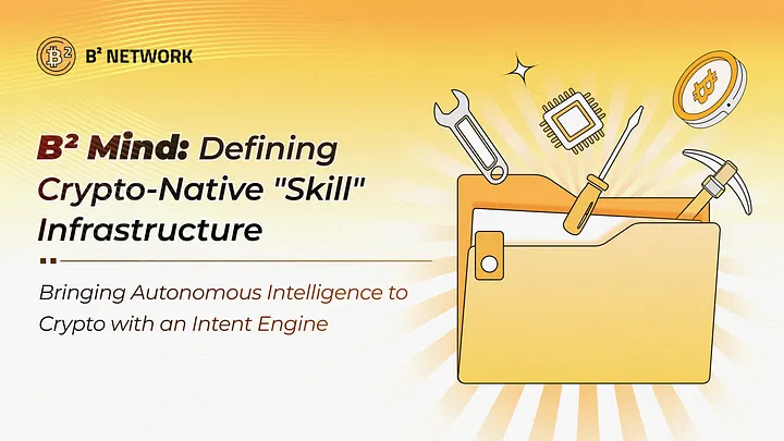 B² launches the Web3 Agent Skill Platform B² Mind: let me explain about it

Thread 🧵

1/5 Let’s be real: doing anything on-chain today feels like using a stone-age shovel to dig for gold. 🪨⛏️

Endless approvals, switching between 5 different DApps, and calculating gas just to