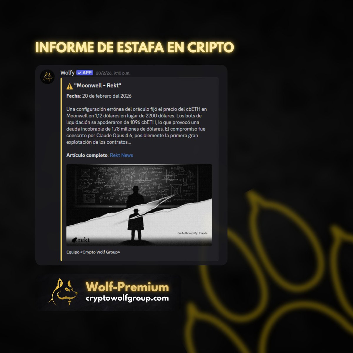 🚨 Caso reciente de estafa: Moonwell

Una configuración errónea del oráculo en Moonwell fijó cbETH en $1,12 en vez de ~$2200, permitiendo que bots liquidaran 1096 cbETH y generaran una deuda incobrable de $1,78 millones.

⭐️ Informes y updates en vivo en Wolf-Premium.
