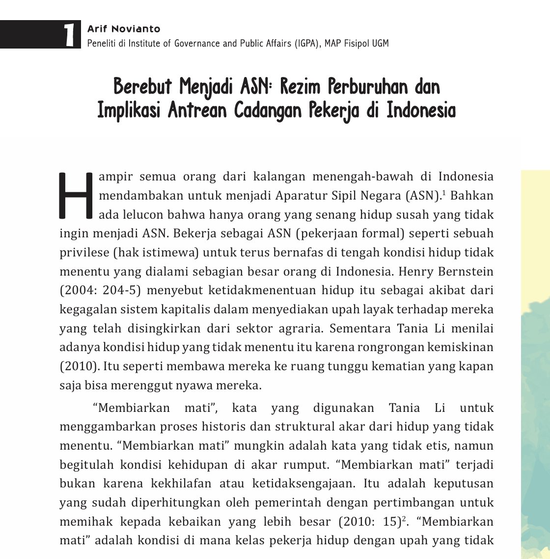 Kenapa sih di Indonesia jadi ASN itu kayak “pekerjaan impian banyak orang”? Ada jurnal menarik tulisan mas <a href="/arifnovianto_id/">Arif Novianto</a> yang bukan sekadar bahas “kenapa orang pengen jadi ASN”, tapi ngebedah fenomenanya dari akar struktur ekonomi negara.

(a thread)