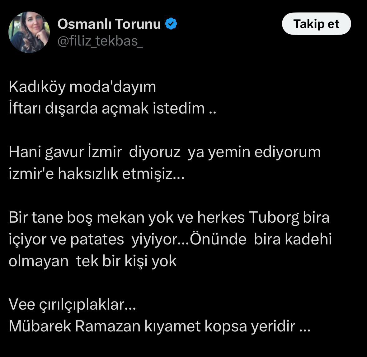 Kimse sana oruç tutamazsın, iftar açamazsın demediğine göre, sen de bira içene, patates yiyene karışamazsın. Osmanlı torunuymuş. Git dedene şikayet et aq