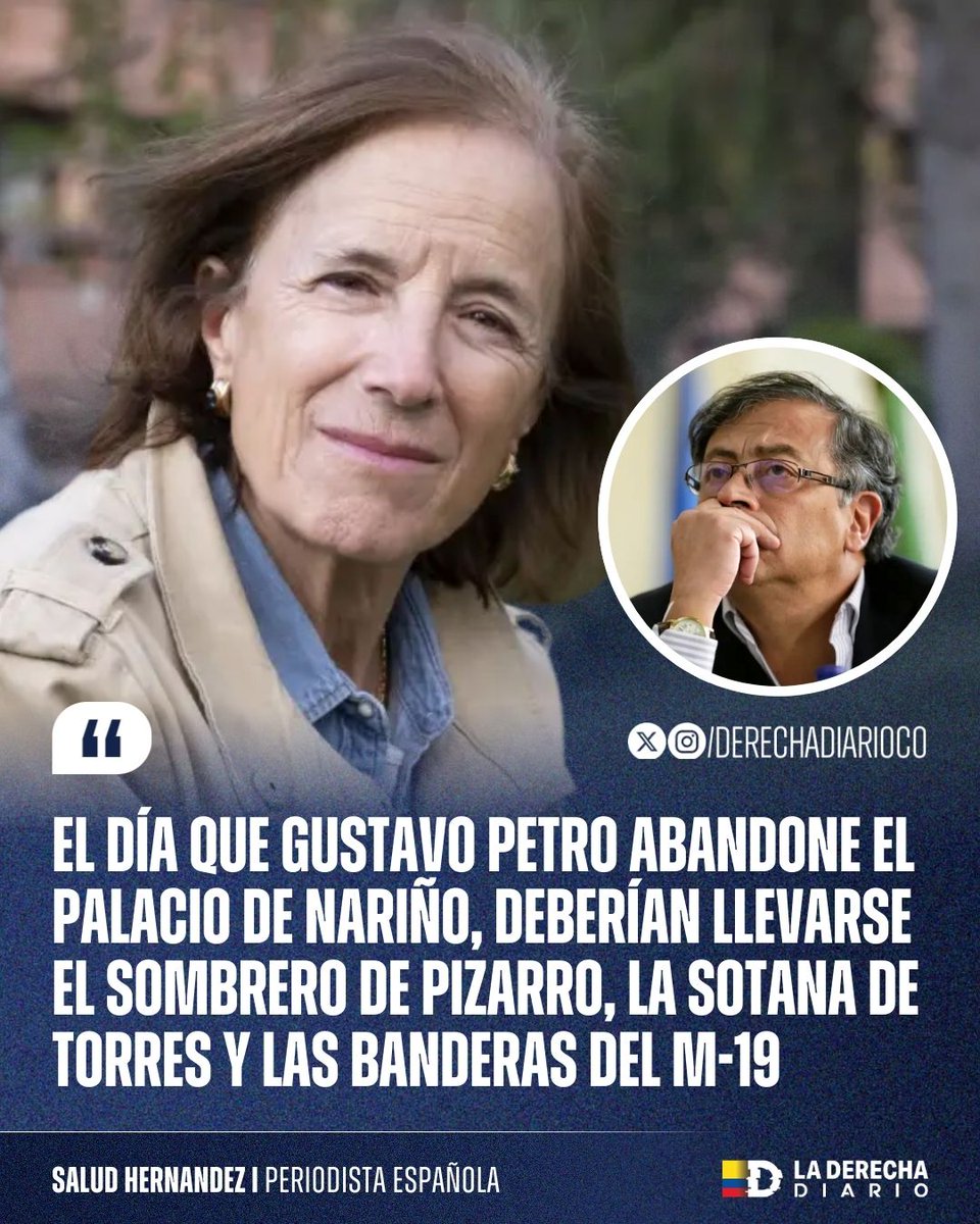 🚨🇨🇴 | LO DESTROZÓ: La periodista Salud Hernández-Mora humilló al narcopresidente Petro: “El día que Gustavo Petro abandone el Palacio de Nariño, deberían llevarse el sombrero de Pizarro, la sotana de Torres y las banderas del M-19”.