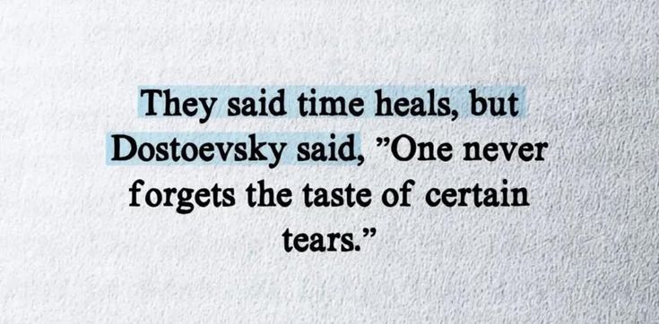 Dostoevsky Said