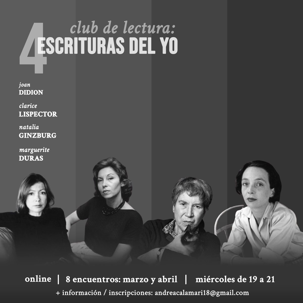¿Escrituras del yo? 
Sí, las que abren mundos.
Voy a coordinar un club de lectura. Dos meses para leer a estas cuatro: Ginzburg, Duras, Lispector, Didion👇