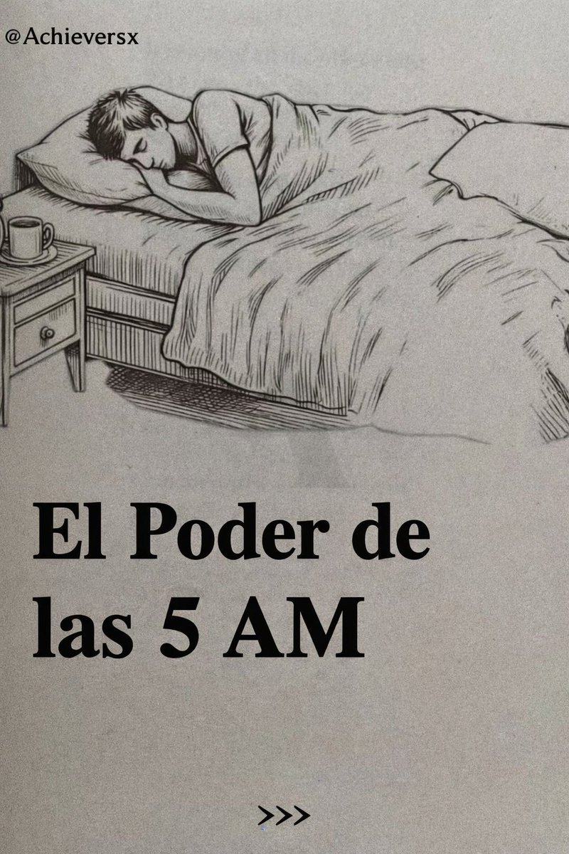 El poder de las 5 AM:

-Hilo- 🧵👇