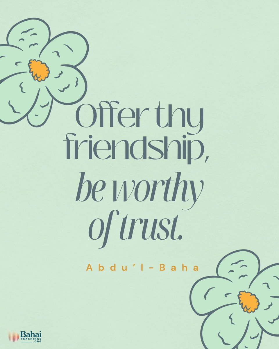 "Be thou severed from this world, and reborn through the sweet scents of holiness that blow from the realm of the All-Highest. Be thou a summoner to love, and be thou kind to all the human race. Love thou the children of men and share in their sorrows. Be thou of those who foster