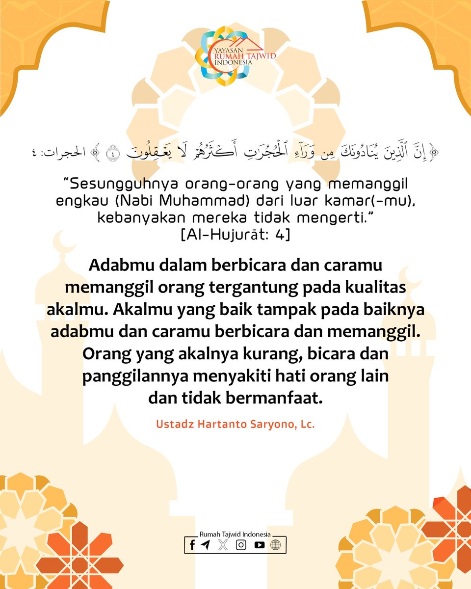 rumah_tajwid's tweet photo. Adabmu dalam berbicara dan caramu memanggil orang tergantung pada kualitas akalmu. Akalmu yang baik tampak pada baiknya adabmu dan caramu berbicara dan memanggil. Orang yang akalnya kurang, bicara dan panggilannya menyakiti hati orang lain dan tidak bermanfaat. https://t.co/w6R7MdDNoA