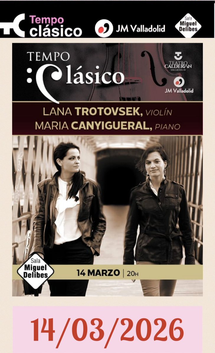 mabelnumol's tweet photo. Próximo concierto de JM Valladolid https://t.co/IiRzZUyN10
Lana Trotovsek, violín y María Canyigueral, piano, dos grandes y prestigiosas intérpretes estarán en esta ocasión.
Sala M. Delibes del Teatro Calderón,  20.00h. Entradas en taquilla y  https://t.co/LXEynS7pln https://t.co/UOgsKZGYPk