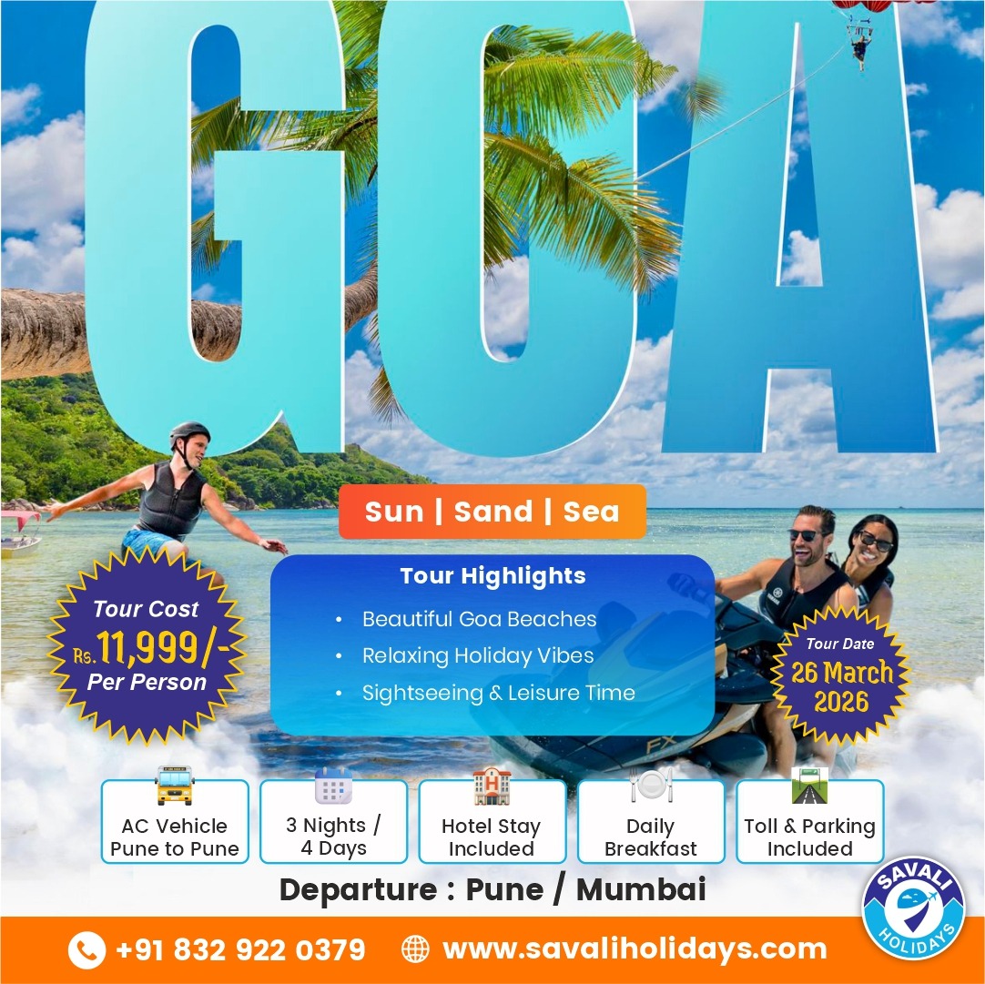 savaliholidays's tweet photo. Goa Group Tour Package From Pune
🚍 AC Vehicle – Pune to Pune
 🗓 3 Nights / 4 Days

📍 Departure: Pune
 Whatsapp – https://t.co/kLeyLGuVBf
Website – https://t.co/o36K0xDmTv
Call - +91 832 922 0379
#Goa #Tour #Pune #ExploreGoa #PuneToGoa https://t.co/aCO1VRLbCb